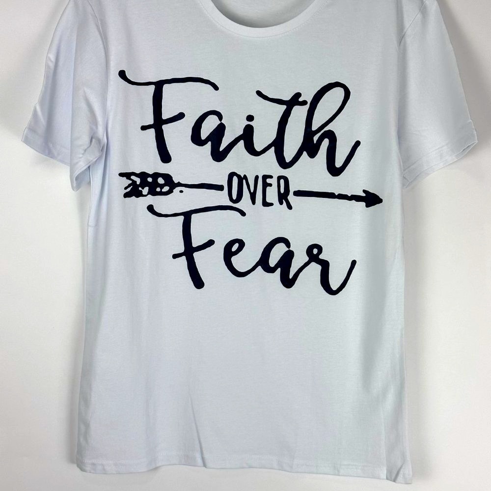 Women's Crew Neck Faith Over Fear Screen Tee
